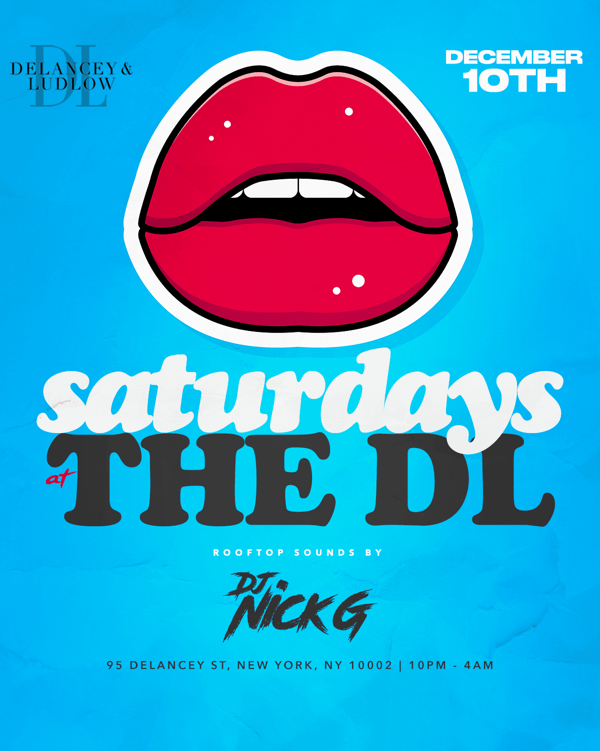 Saturdays @ The DL 12/10