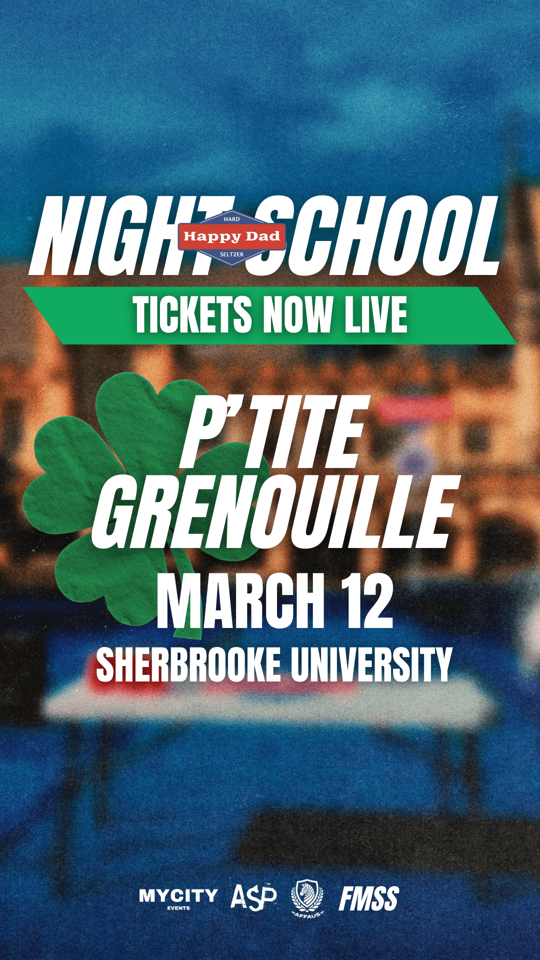 SHERBROOKE - Night School Campus Tour par Happy Dad