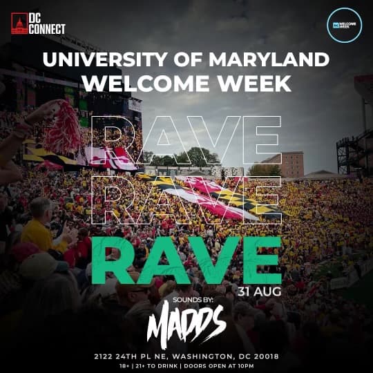 COLLEGE RAVE: UMD WELCOME WEEK