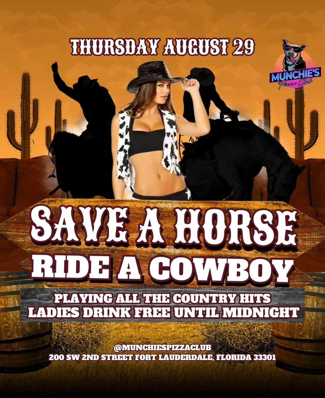 8/29 SAVE A HORSE RIDE A COWBOY @ MUNCHIE'S FORT LAUDERDALE