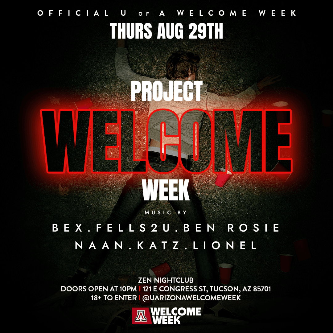 Arizona Welcome Week Day 1 - PROJECT X