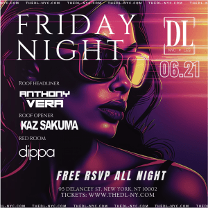FRIDAY @ The DL 6/21