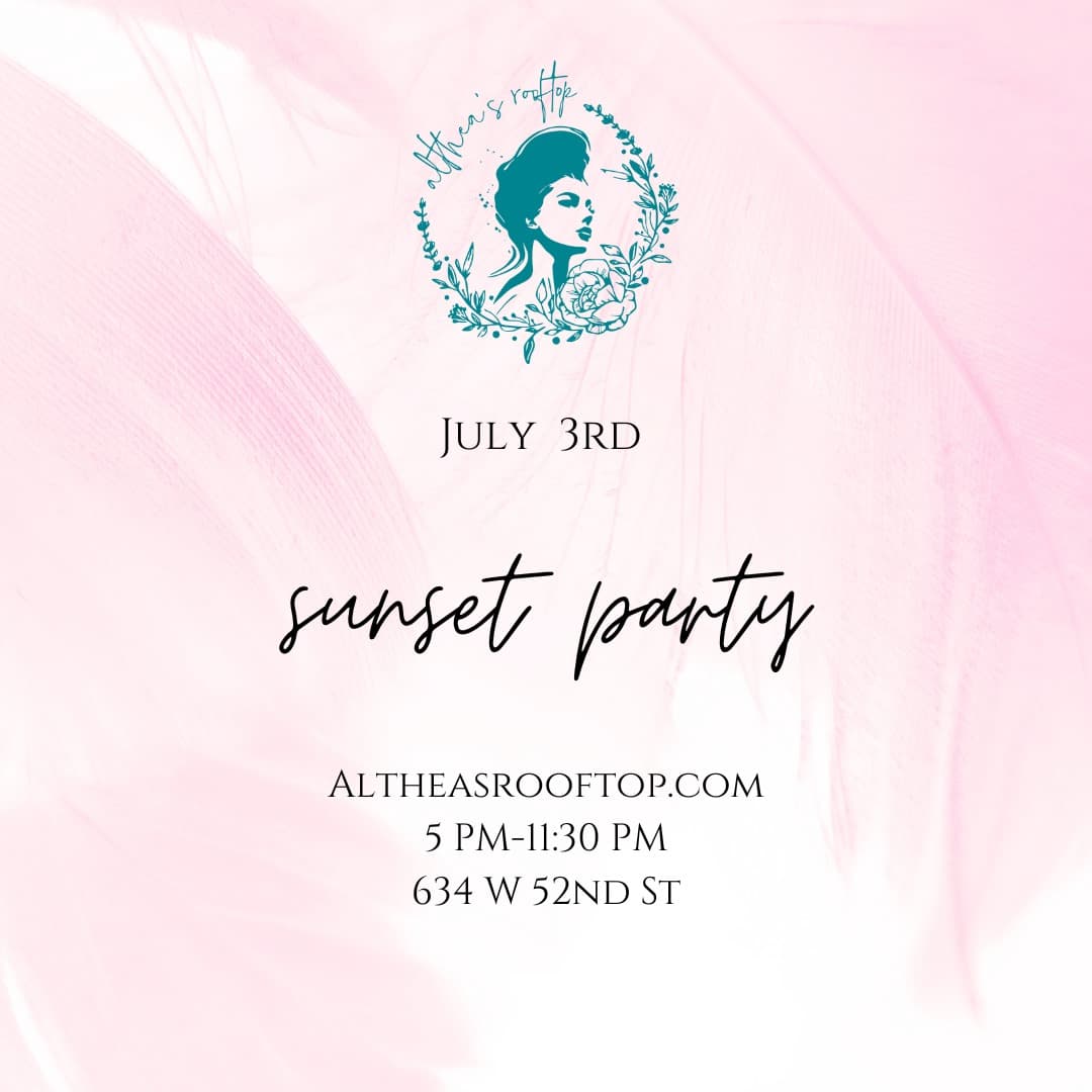 July 3rd Pre Independence Day Party @ Althea Rooftop !!!