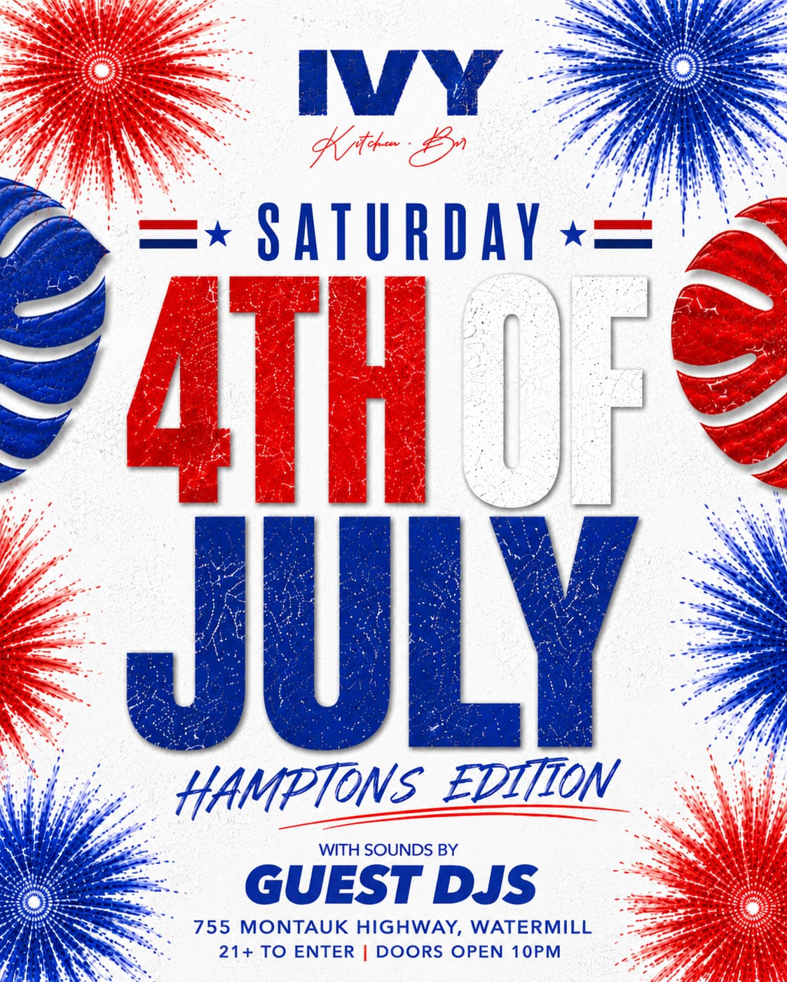 JULY 4TH @ IVY HAMPTONS