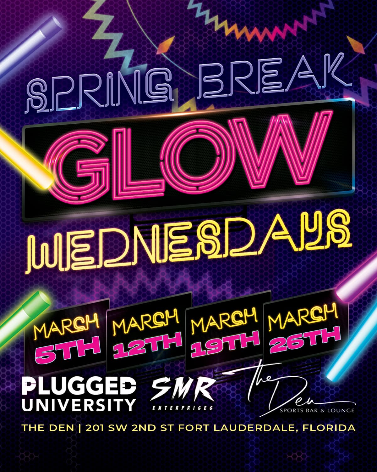 3/26 GLOW WEDNESDAYS | DEN LAUDERDALE | SPRING BREAK 2025