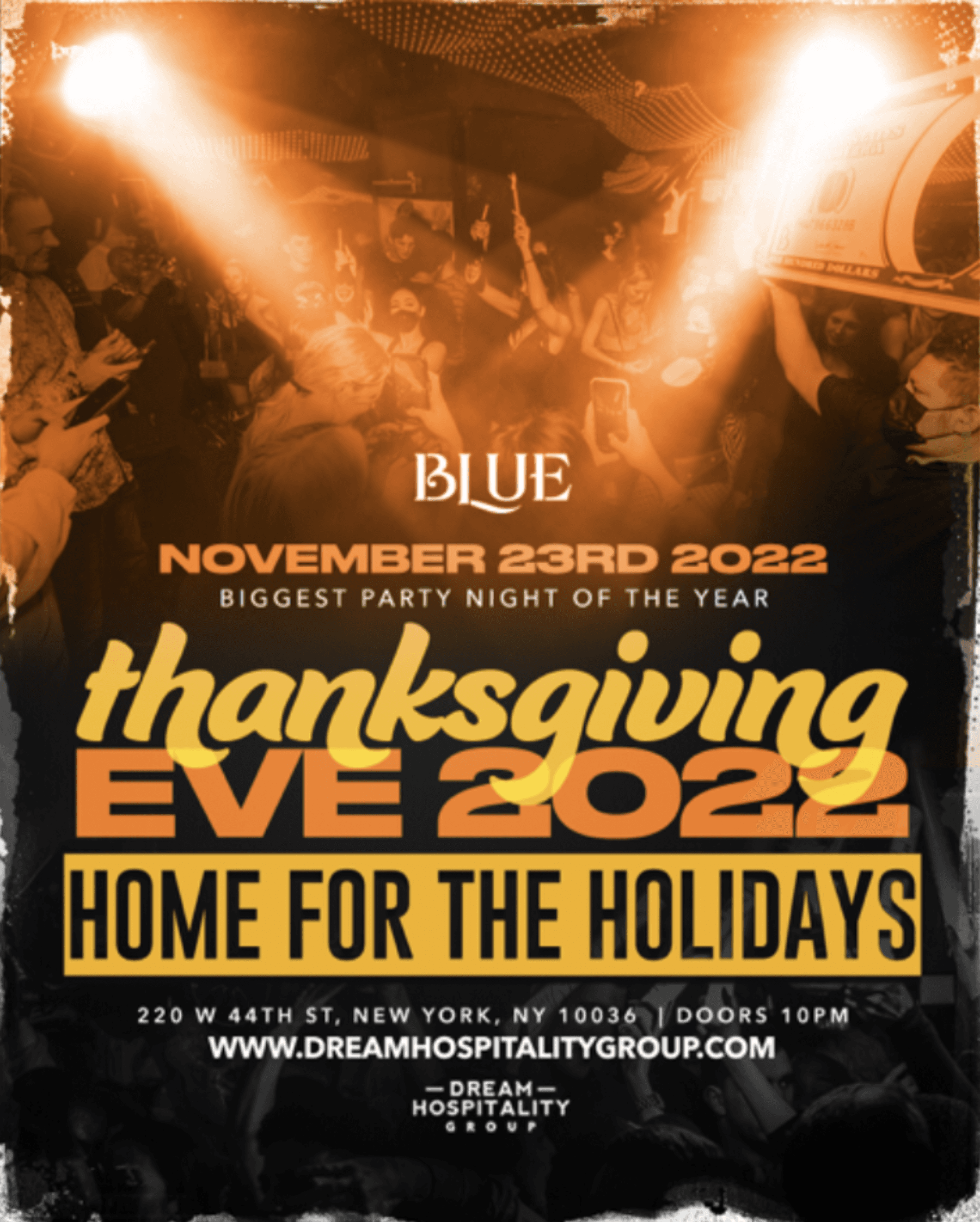Thanksgiving Eve @ Blue Midtown - Wednesday 11/23
