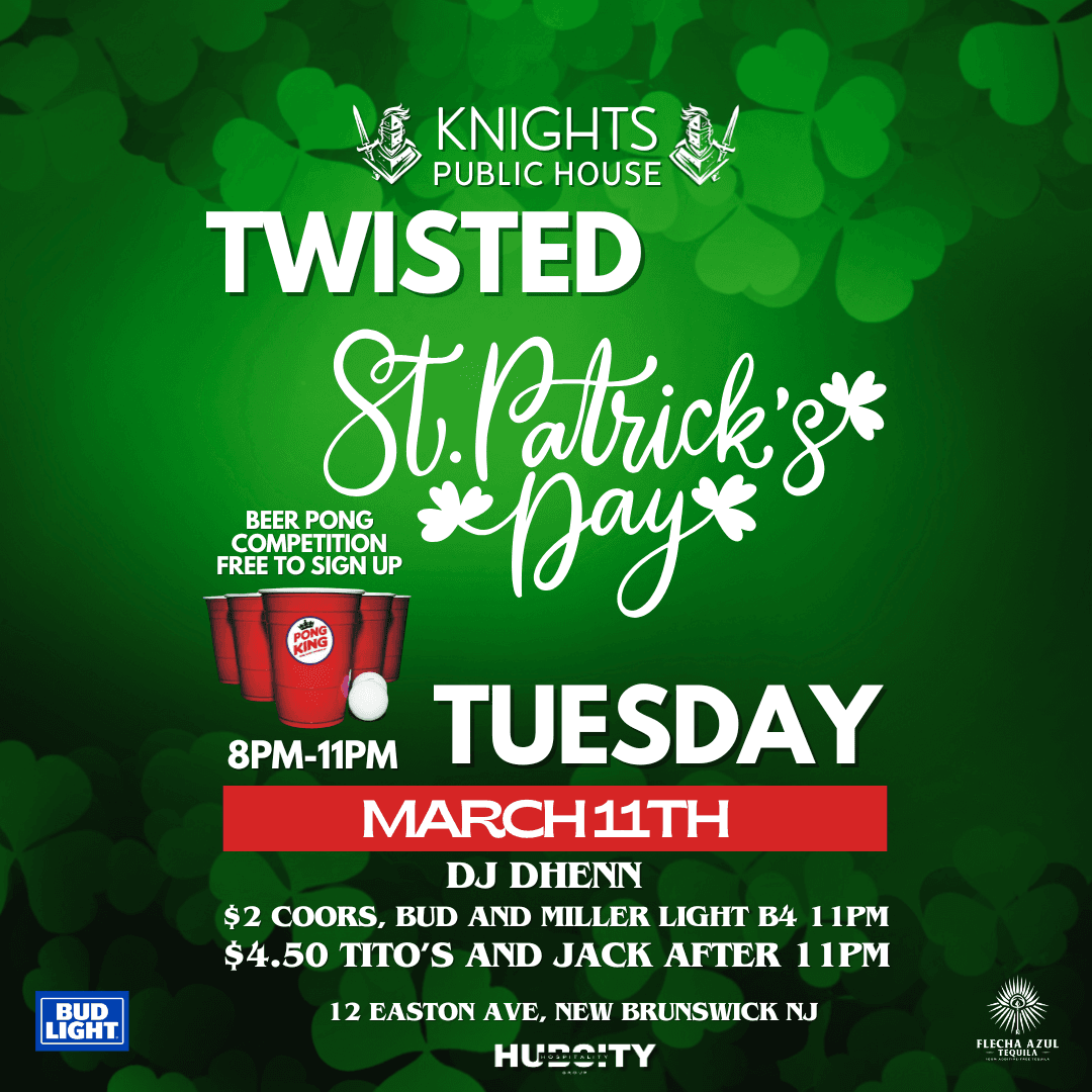 Twisted "StPattysDayParty" Tuesday!