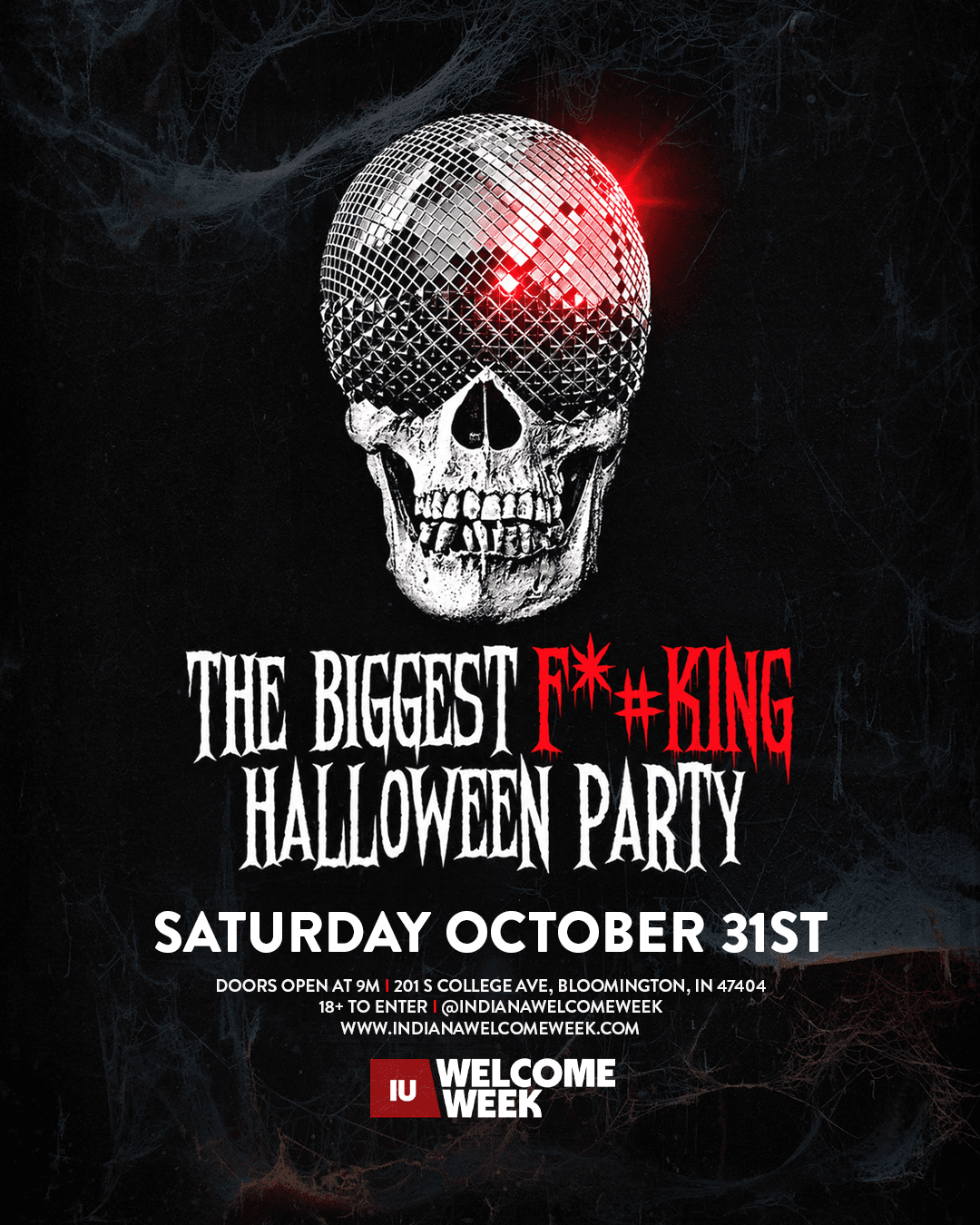 (18+) THE BIGGEST F*#KING HALLOWEEN PARTY 10/31