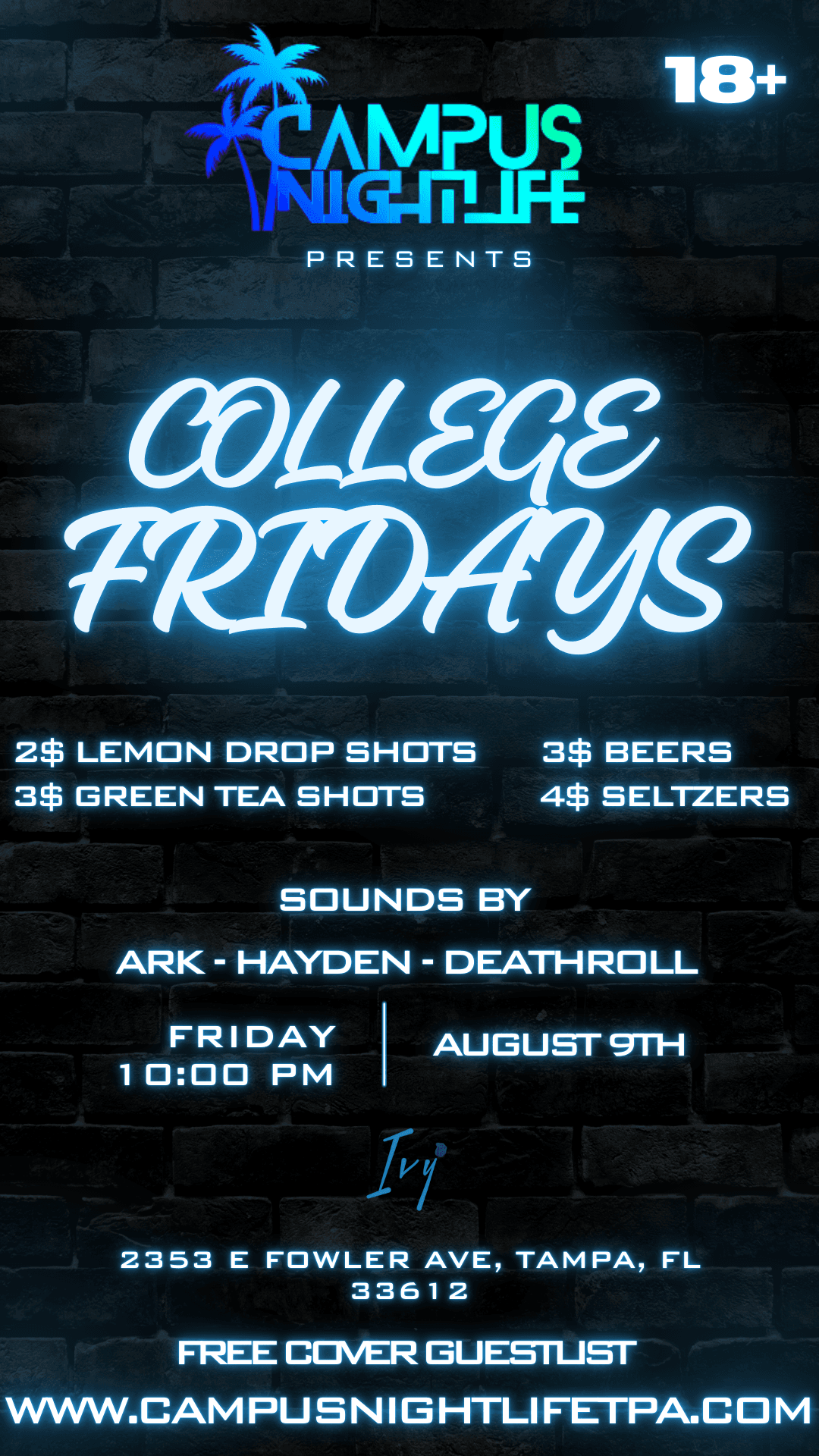 IVY COLLEGE FRIDAYS (SUMMER EDITION)
