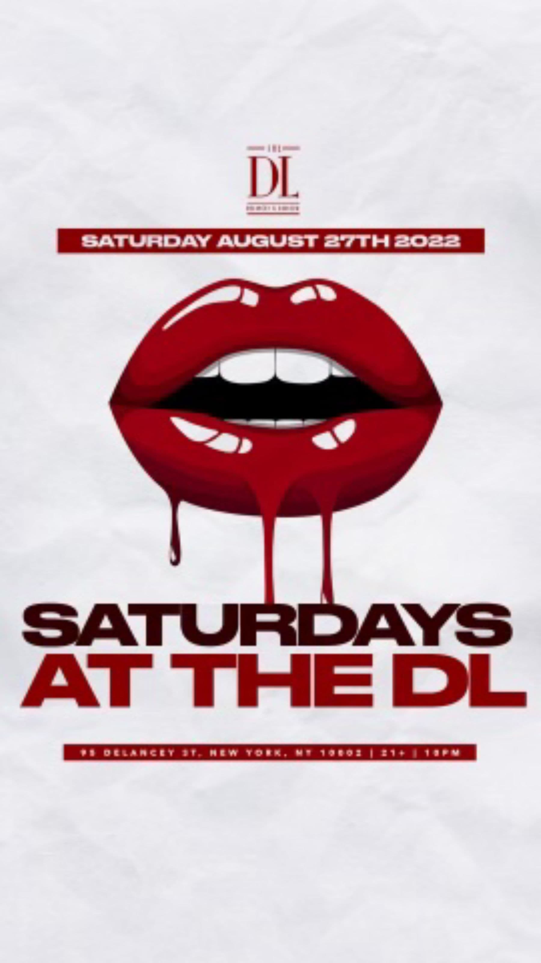 Saturday @The DL 8/27