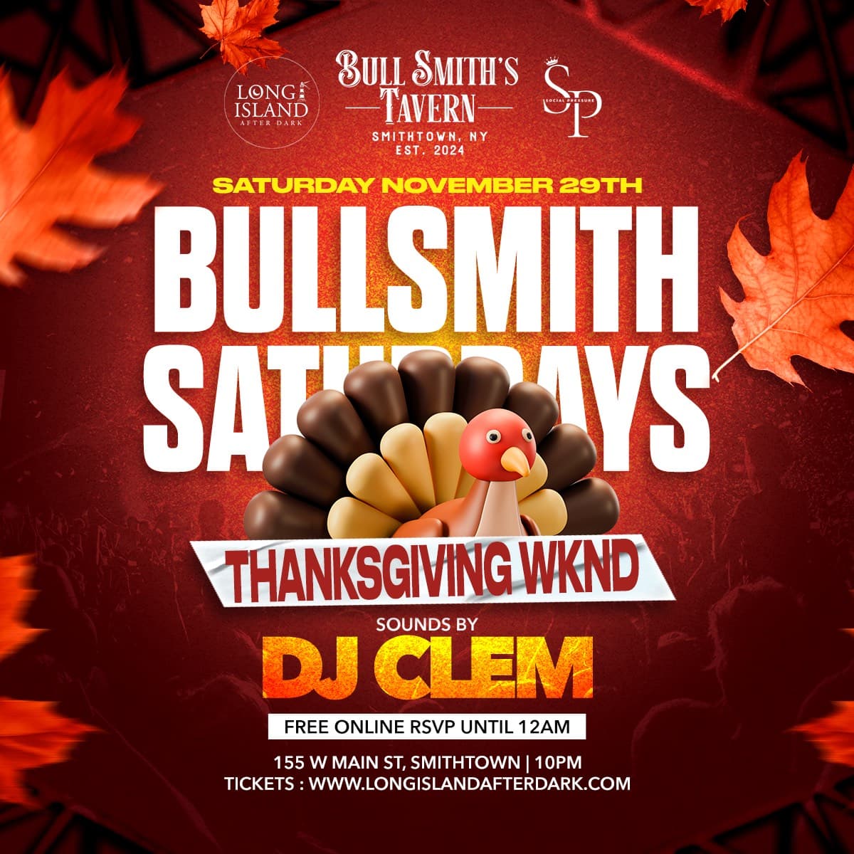 THANKSGIVING WEEKEND @ BULLSMITH TAVERN