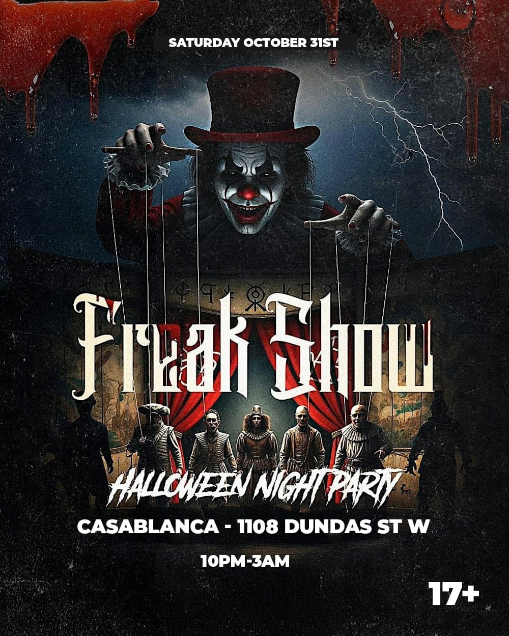 HALLOWEEN FREAKSHOW @ CASABLANCA | SAT OCT 31 | 17+