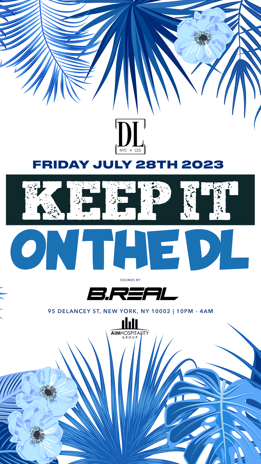 FRIDAYS @ THE DL 7/28