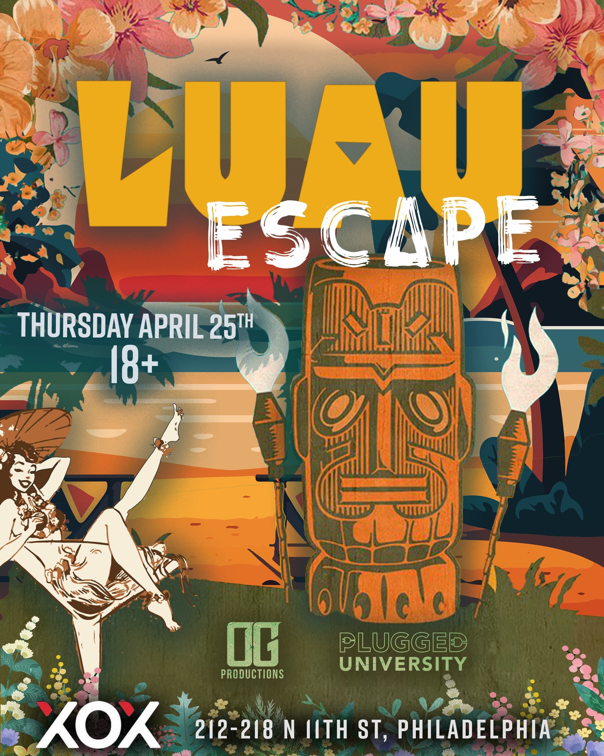 Luau Escape 4/25 @ XOX 18+