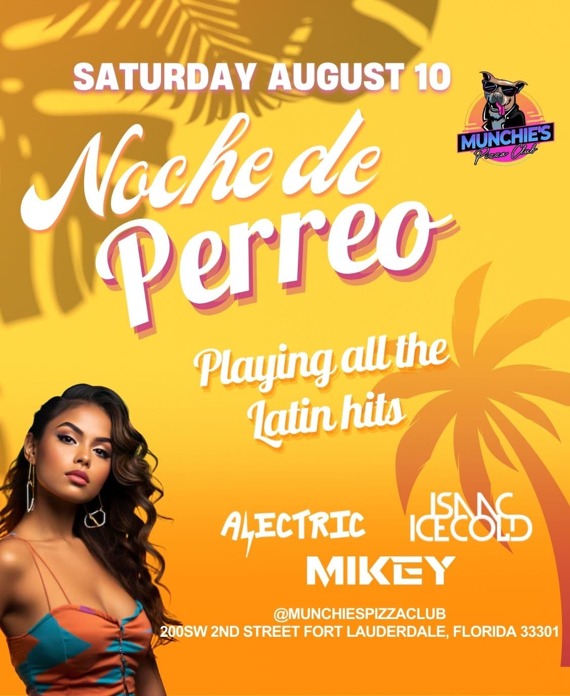 8/10 NOCHE DE PERREO @ MUNCHIE'S FORT LAUDERDALE