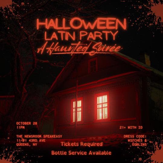 HALLOWEEN: LATIN PARTY - A HAUNTED SOIREE 10/28 @ THE NEWSROOM