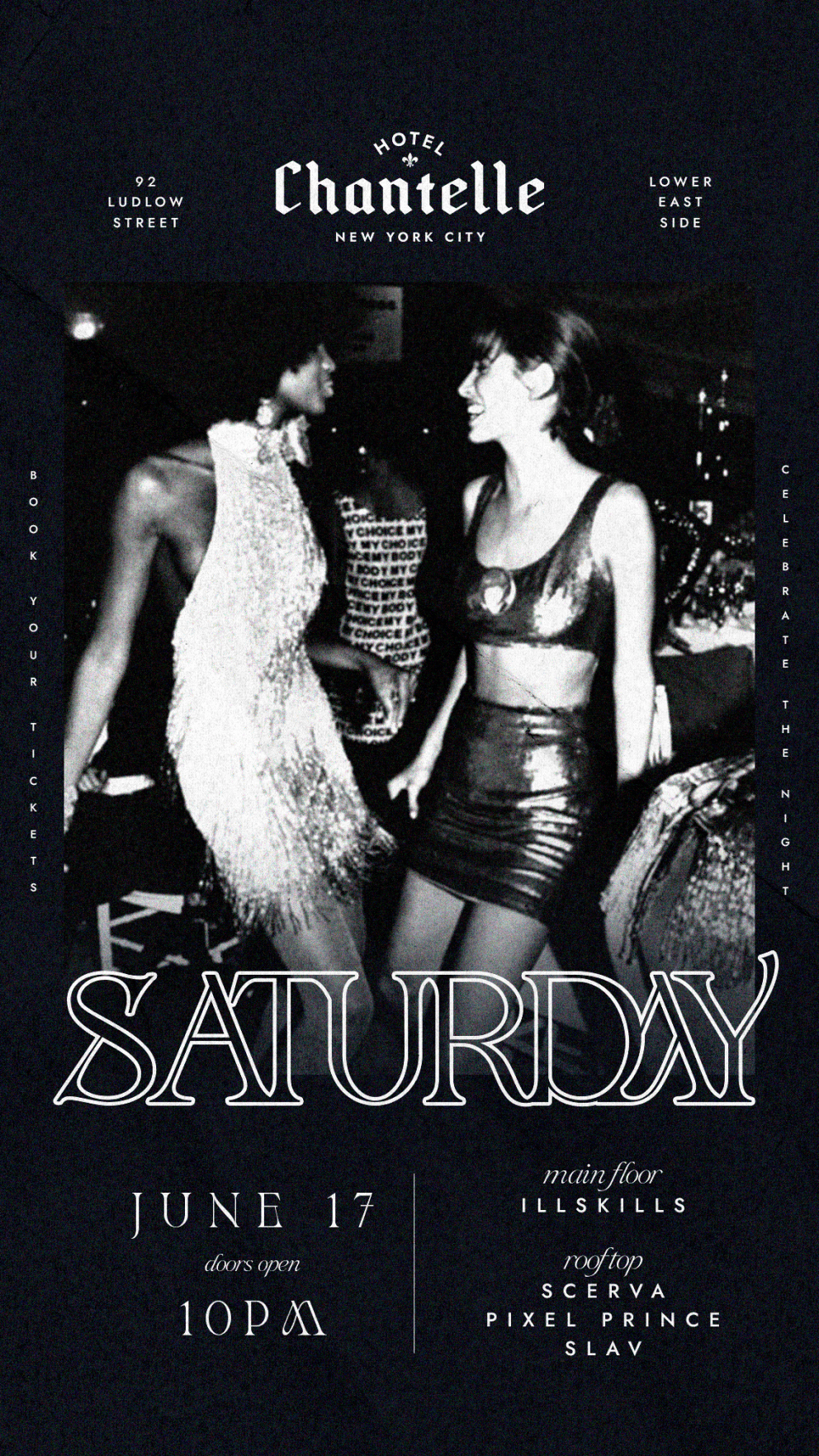 SATURDAY PARTY @ HOTEL CHANTELLE 6/17