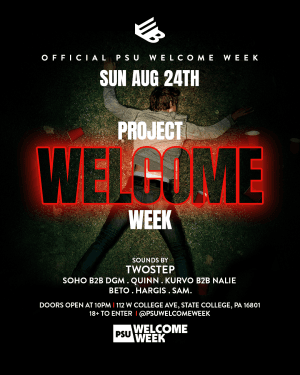 PSU WELCOME WEEK: DAY 1 - PROJECT X (18+)