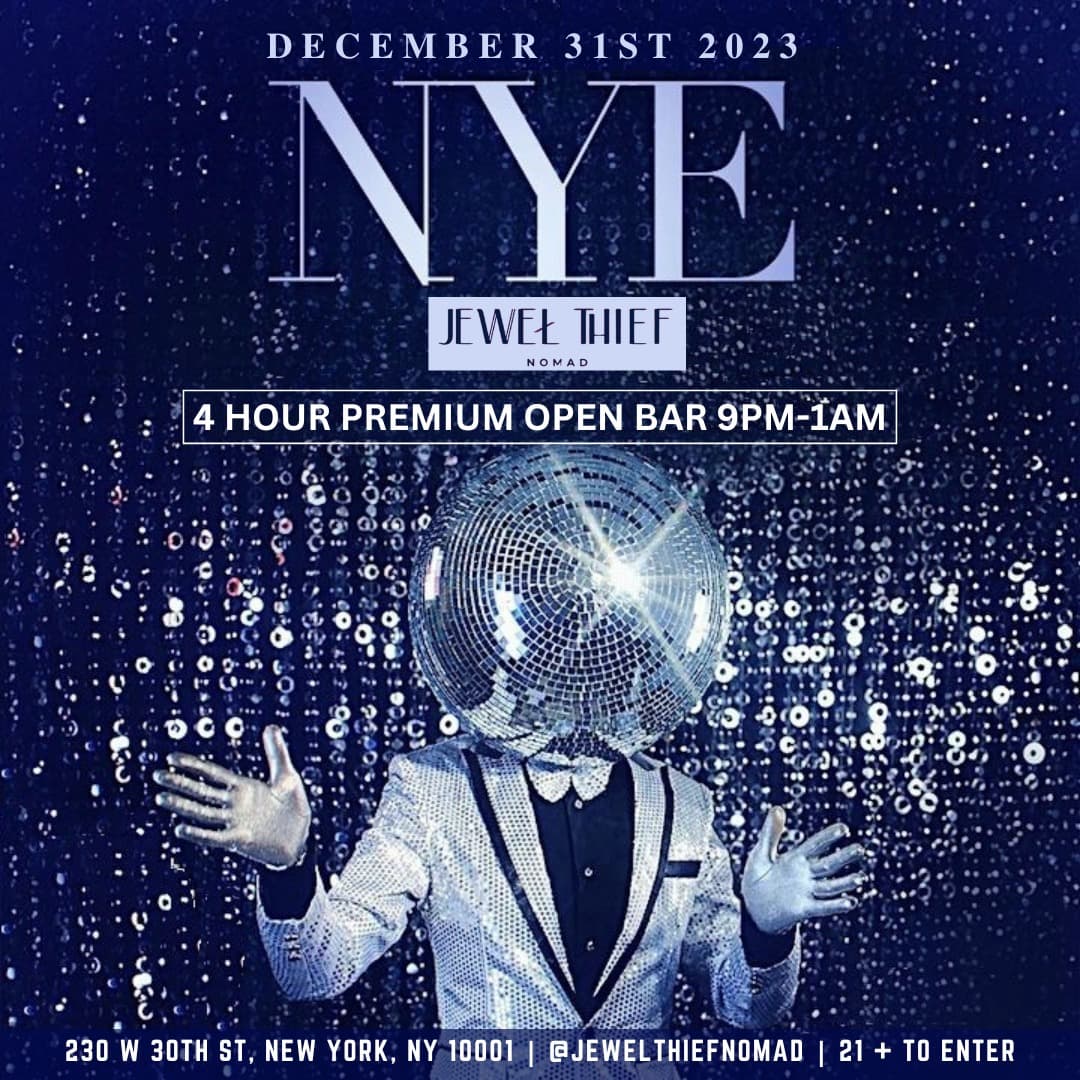 Jewel Thief NYC Lounge New Years Eve 2024 - 4 Hour Premium Open Bar