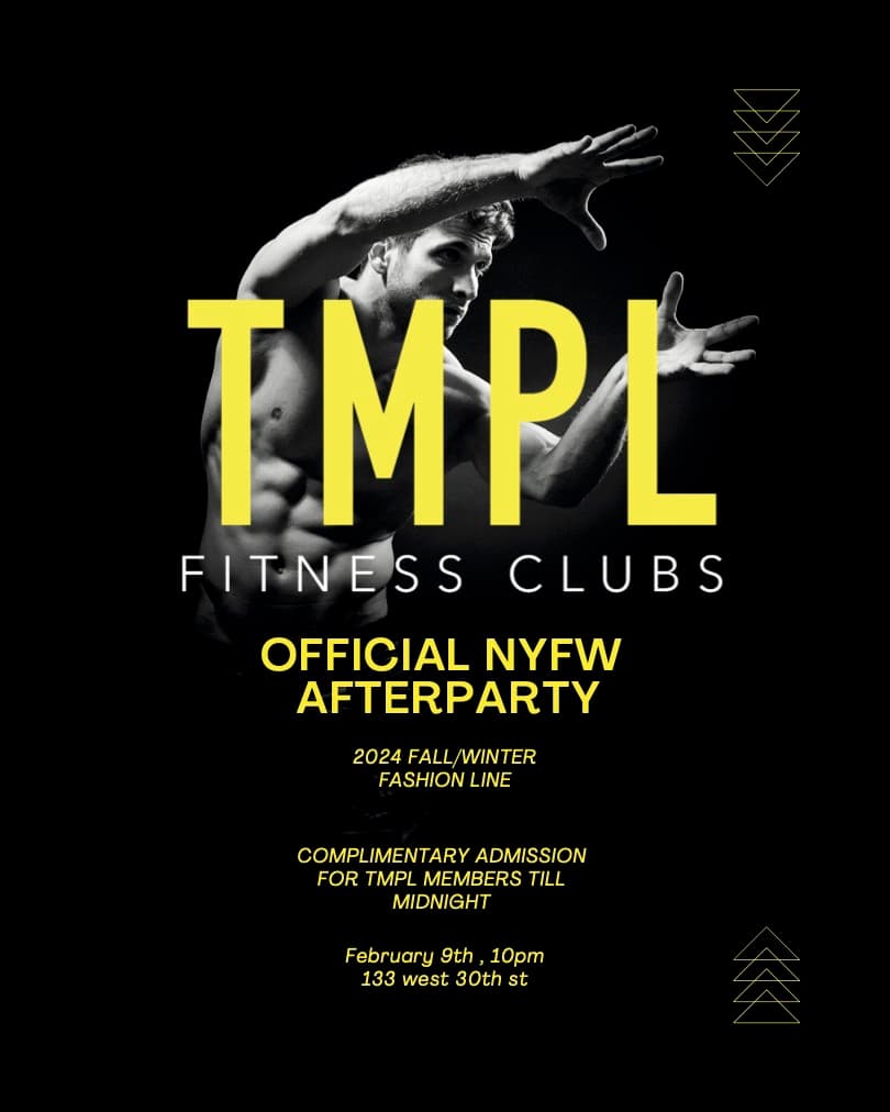 TMPL OFFICIAL NYFW AFTERPARTY 2024 - Friday Feb 9th