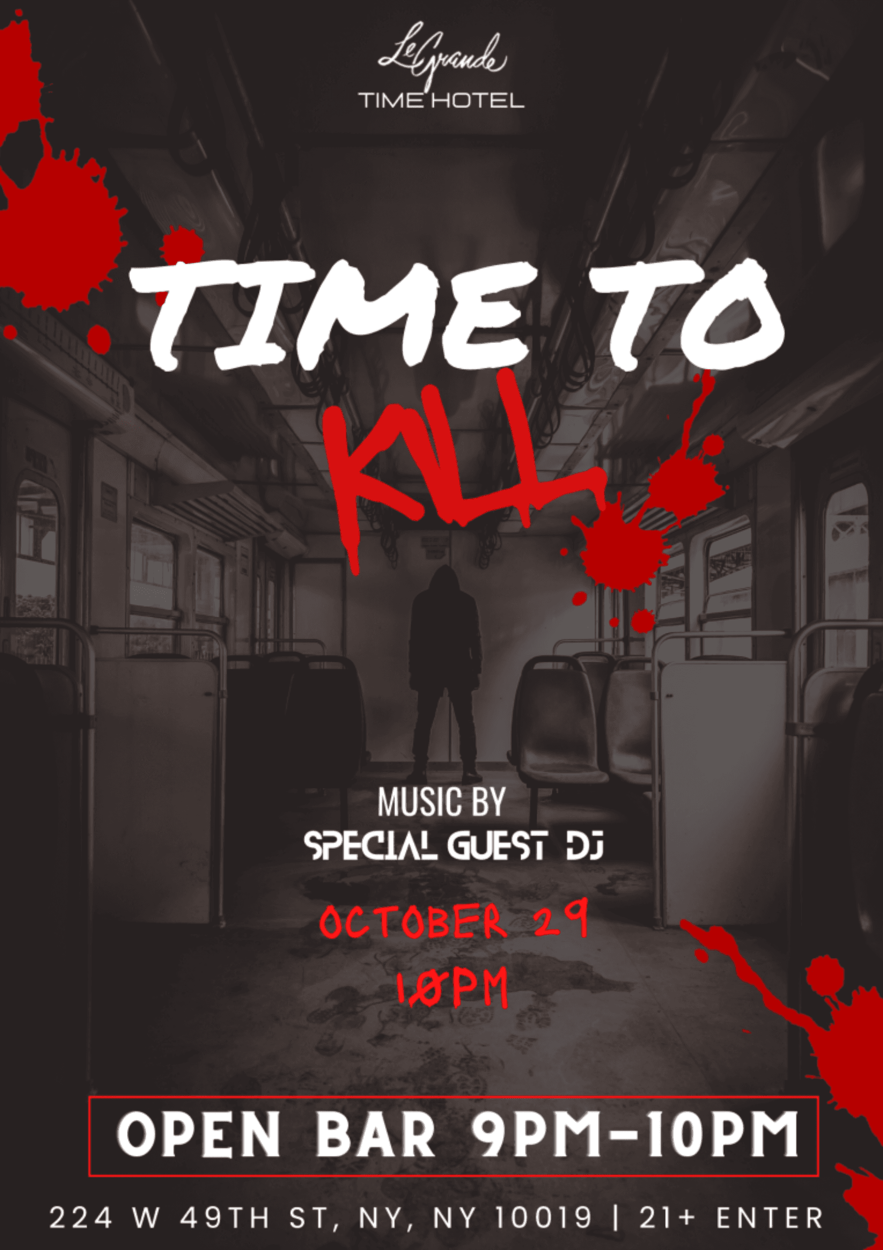 Time To Kill Halloween Party @ Time Hotel LeGrande Lounge - Saturday 10/29 ; Open Bar 9-10pm