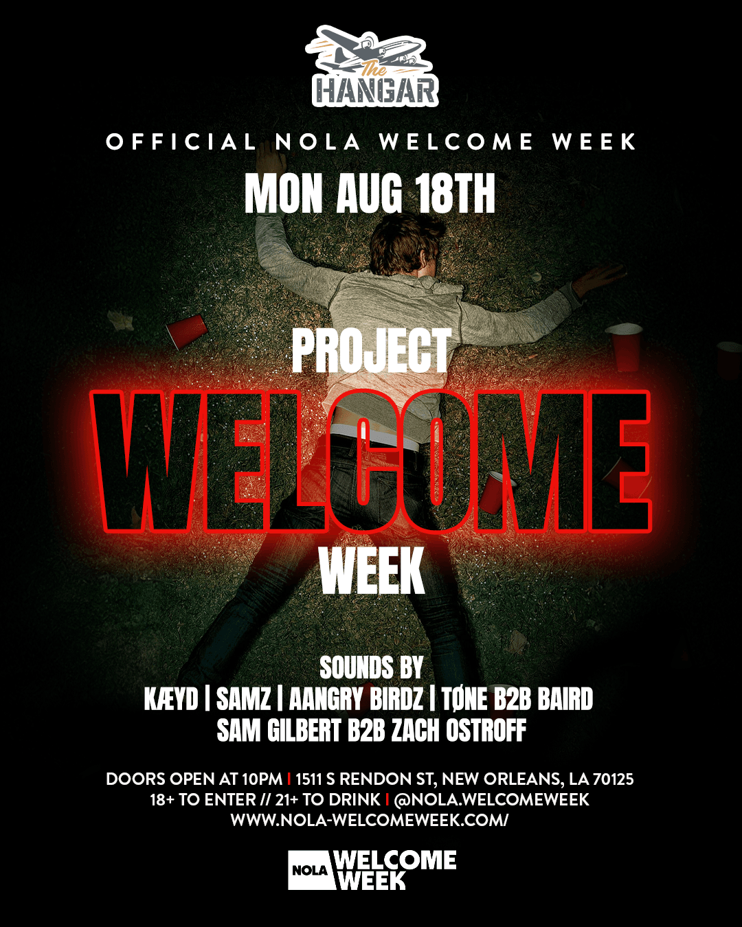 (18+) WELCOME WEEK DAY 1- PROJECT X