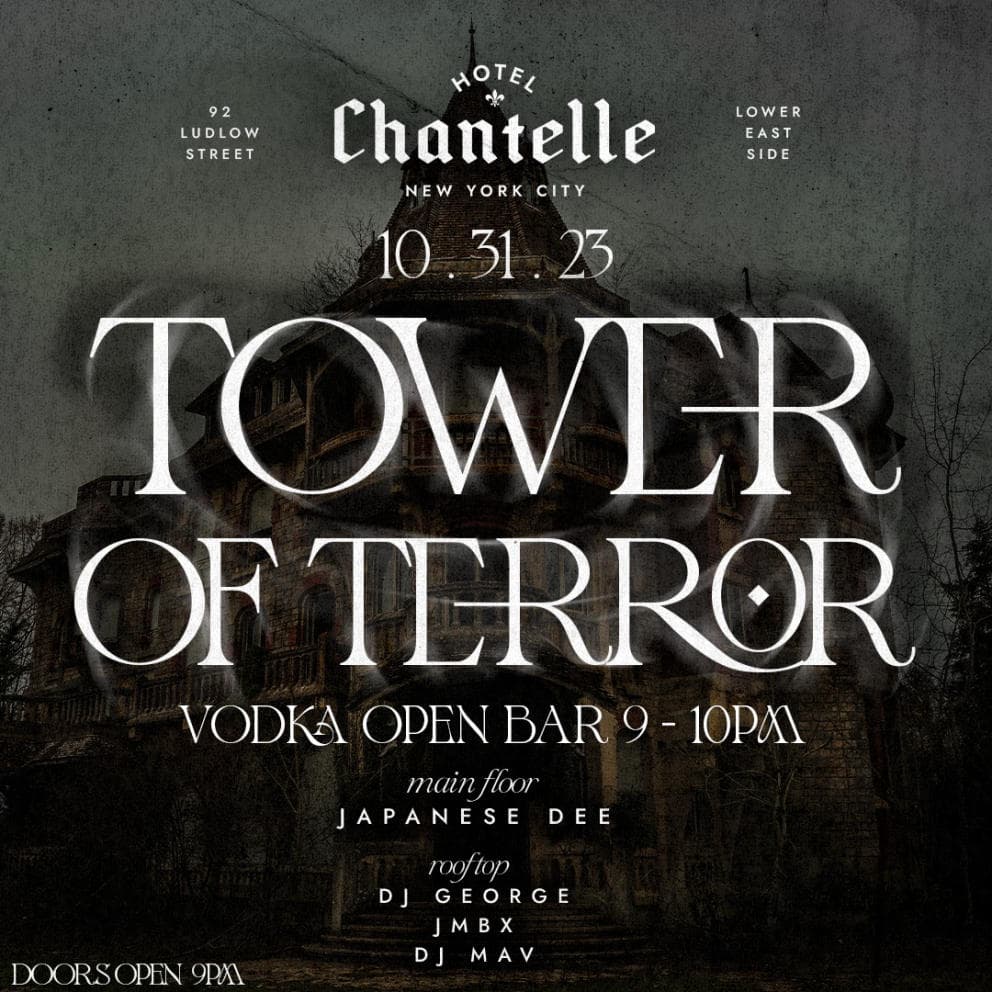 HALLOWEEN: TOWER OF TERROR 10/31 @ HOTEL CHANTELLE