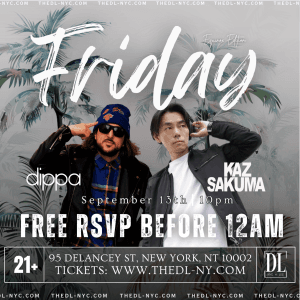 FRIDAY @ The DL 9/13