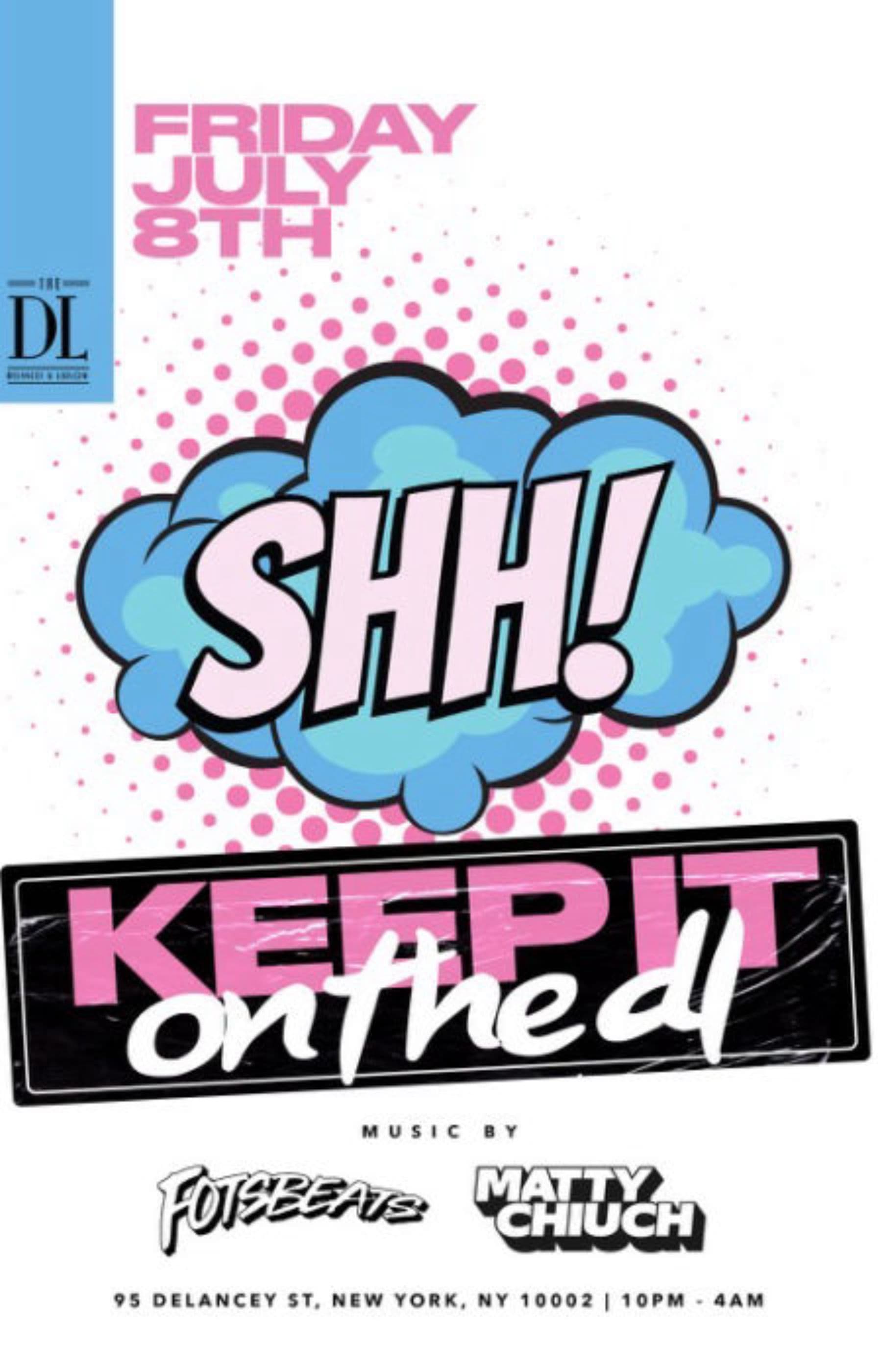 Fridays @ The DL 7/8