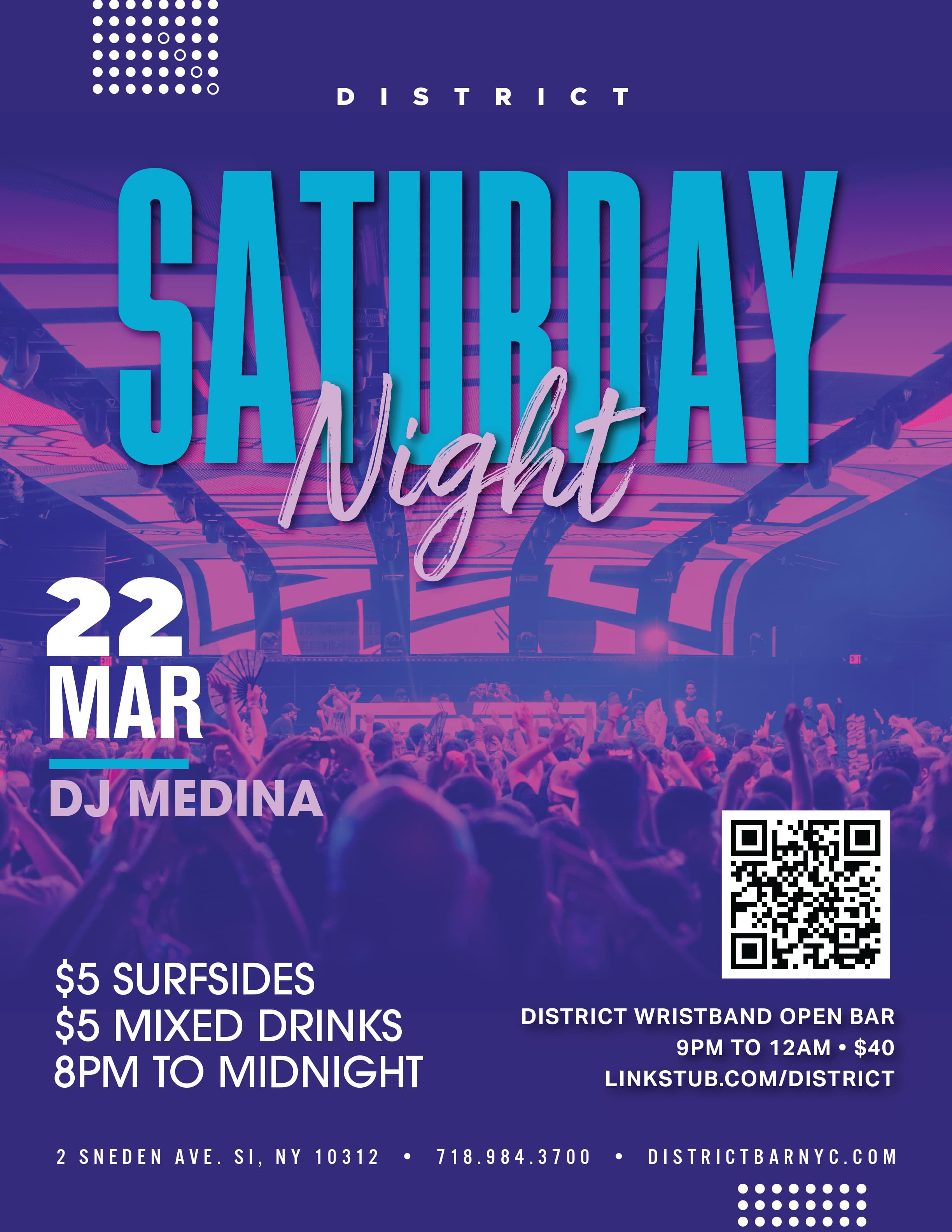 District Saturday - March 22nd - DJ Medina