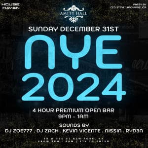 NEW YEARS EVE 2024 @ AMITY HALL