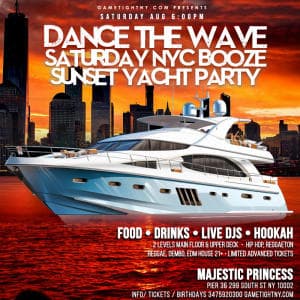 NYC DANCE THE WAVE SATURDAY SUNSET MAJESTIC PRINCESS YACHT PARTY