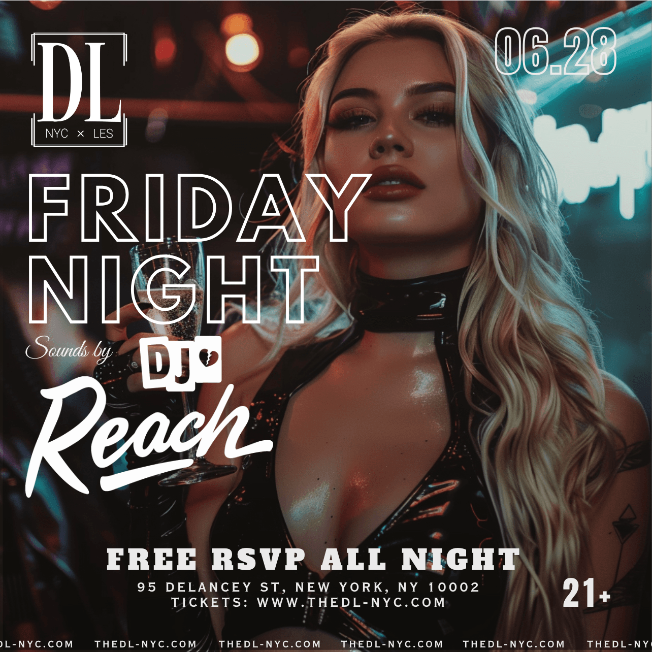 FRIDAY @ The DL 6/28