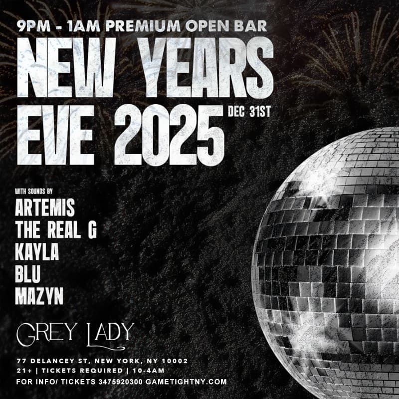 GREY LADY NYC NEW YEARS EVE PARTY 2025