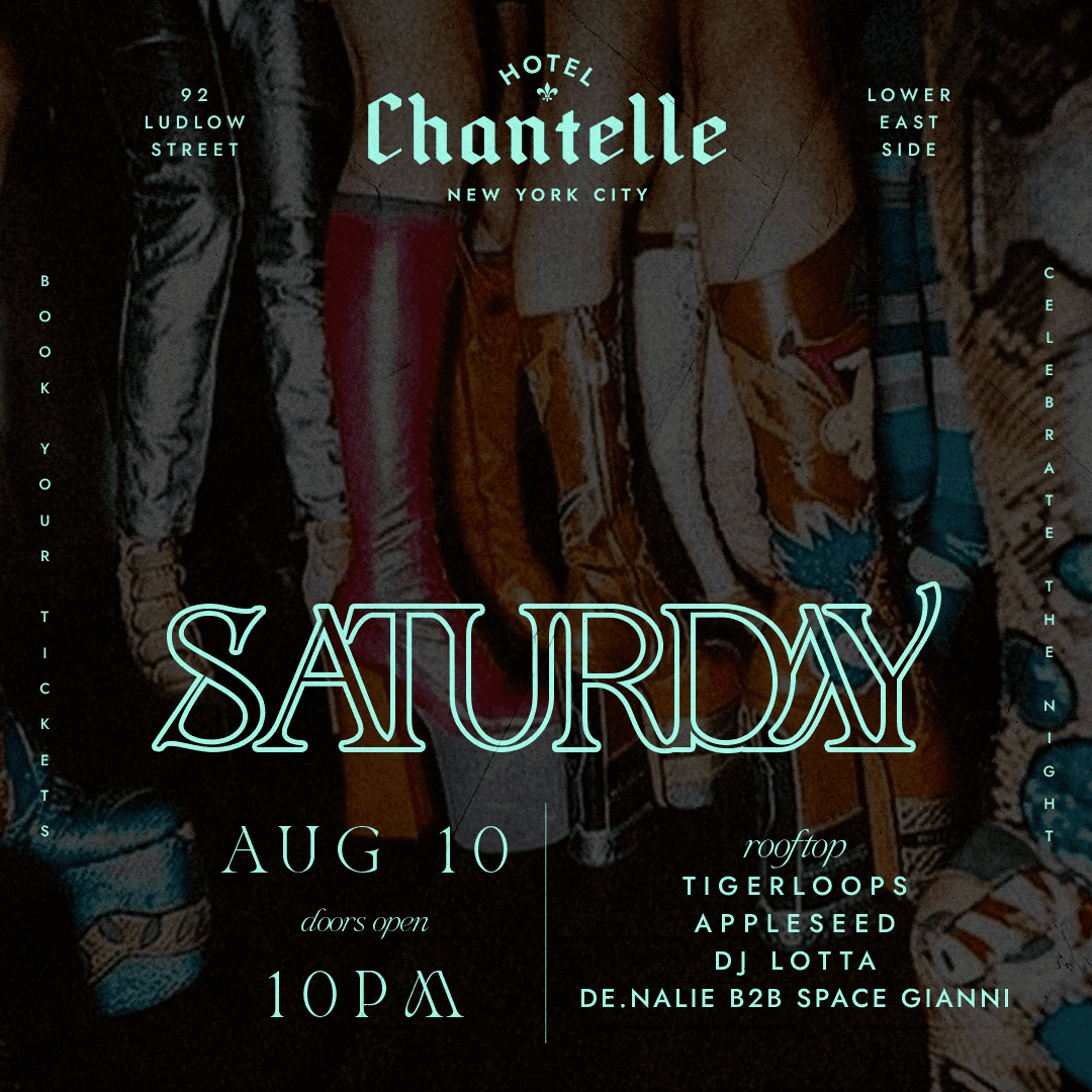 Hotel Chantelle Saturday 8/10 - Rooftop Access