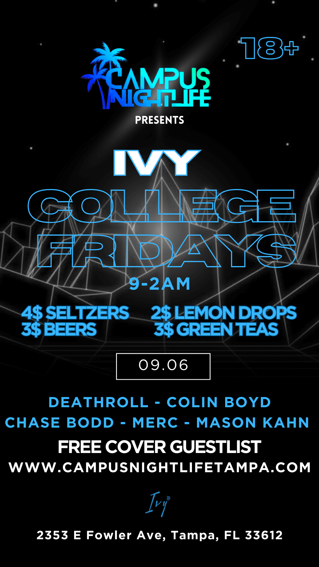 IVY COLLEGE FRIDAYS 18+