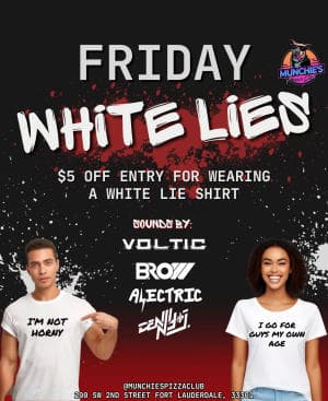 4/5 WHITE LIES @ MUNCHIE'S FORT LAUDERDALE