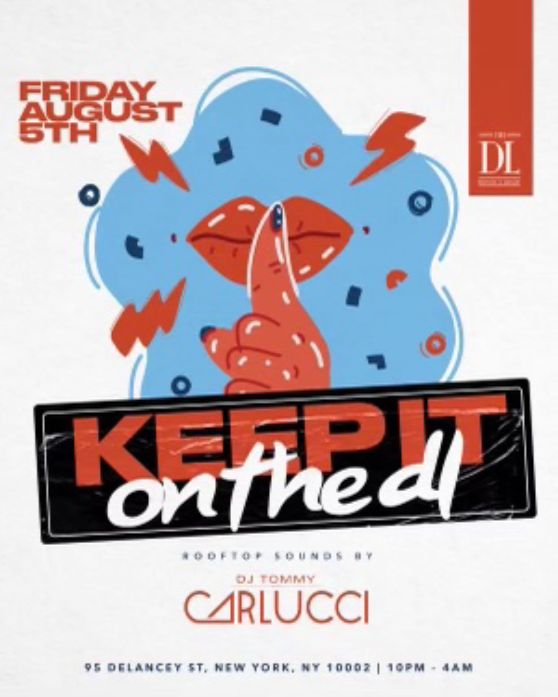 Friday 8/5 @The DL