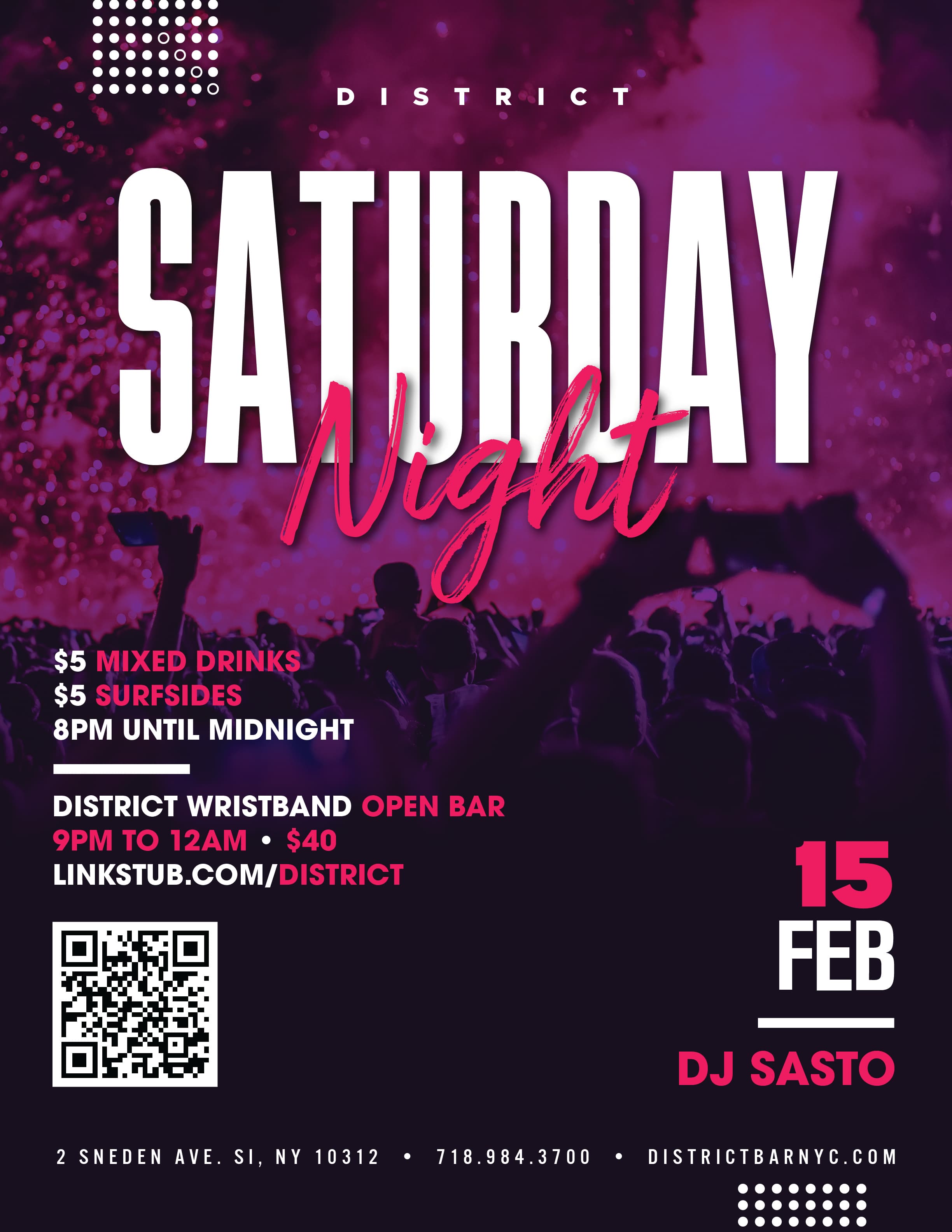 District Saturday - Feb 15th - DJ Sasto