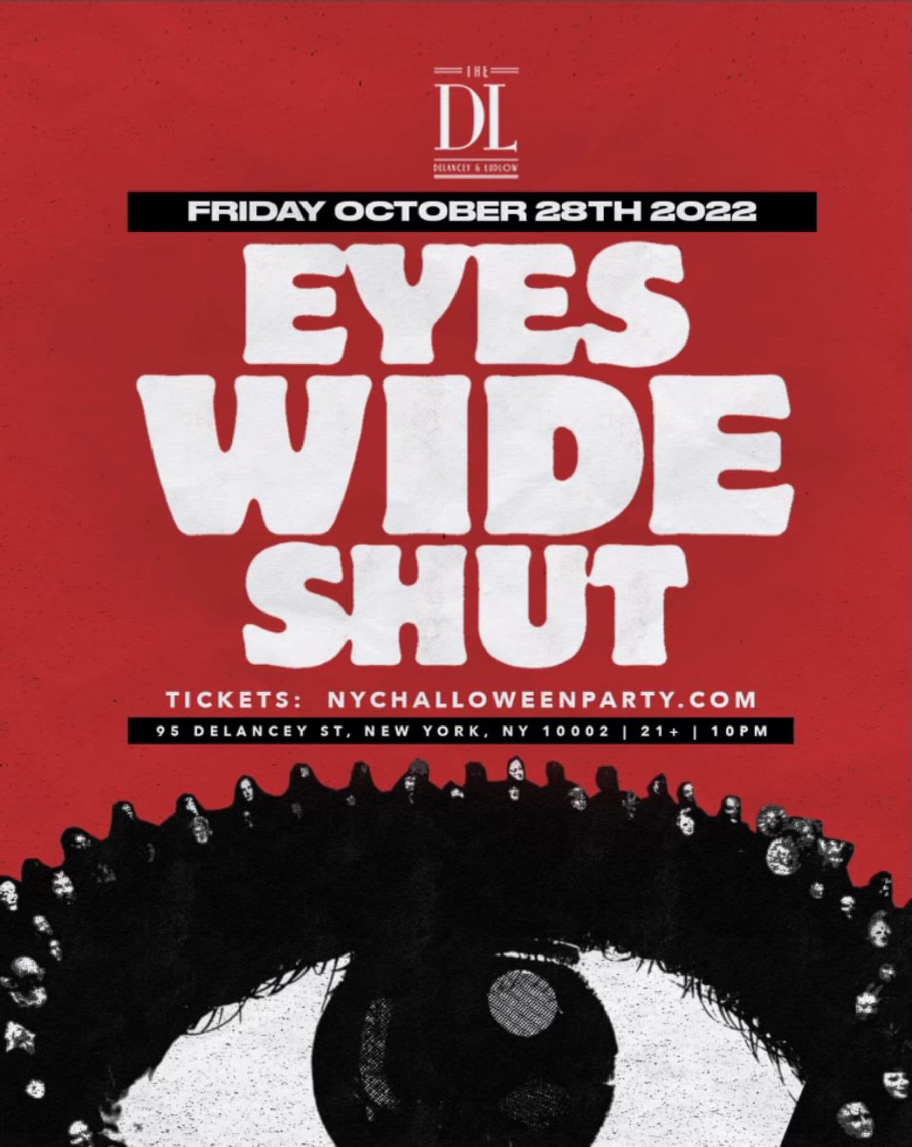 Eyes Wide Shut @ The DL Friday 10/28