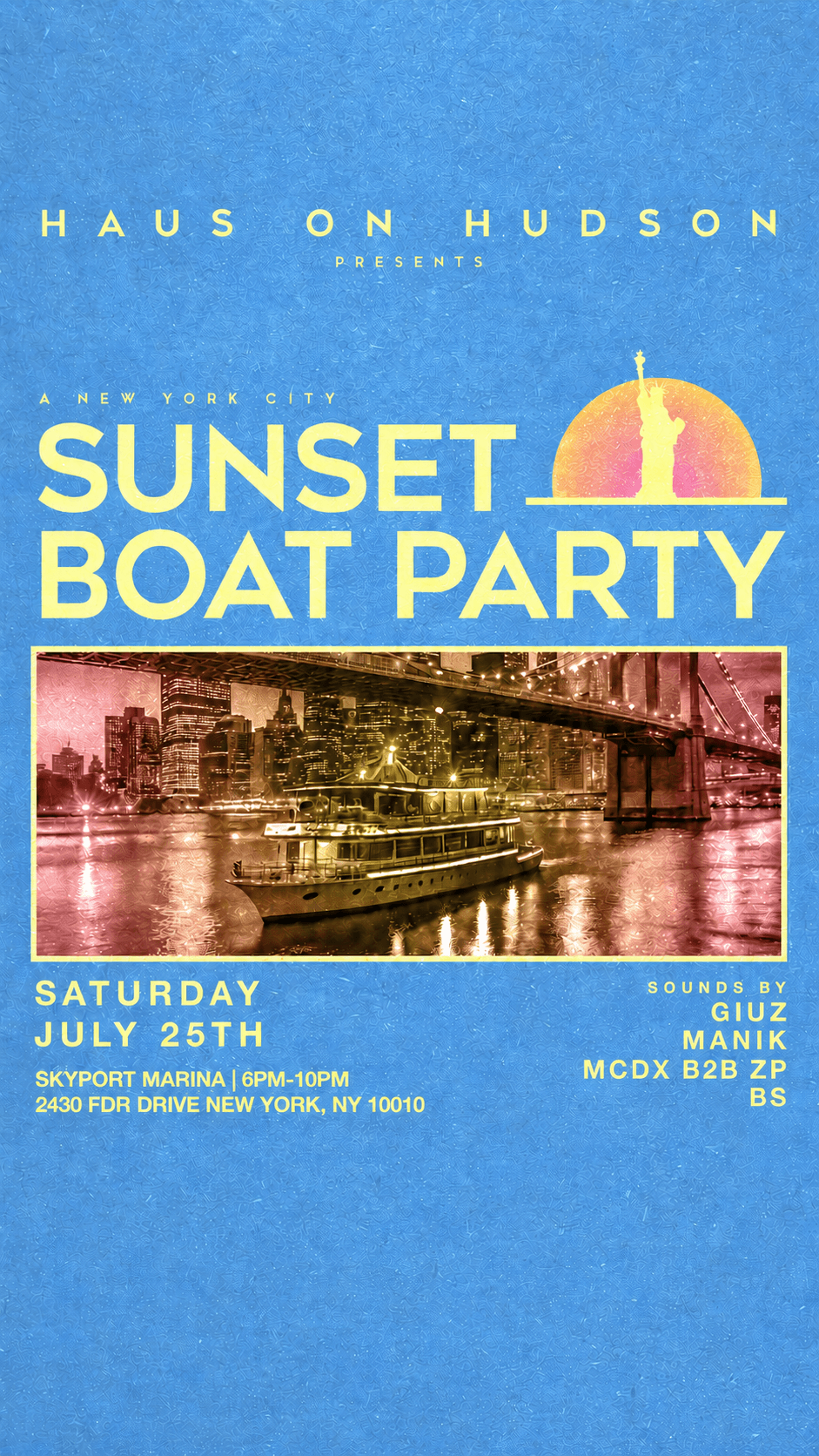 HAUS ON HUDSON BOAT PARTY 7/25