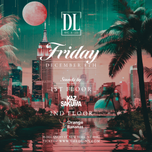 Friday @ The DL 12/8