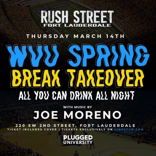 WVU SPRING BREAK TAKEOVER 3/14 @ RUSH STREET