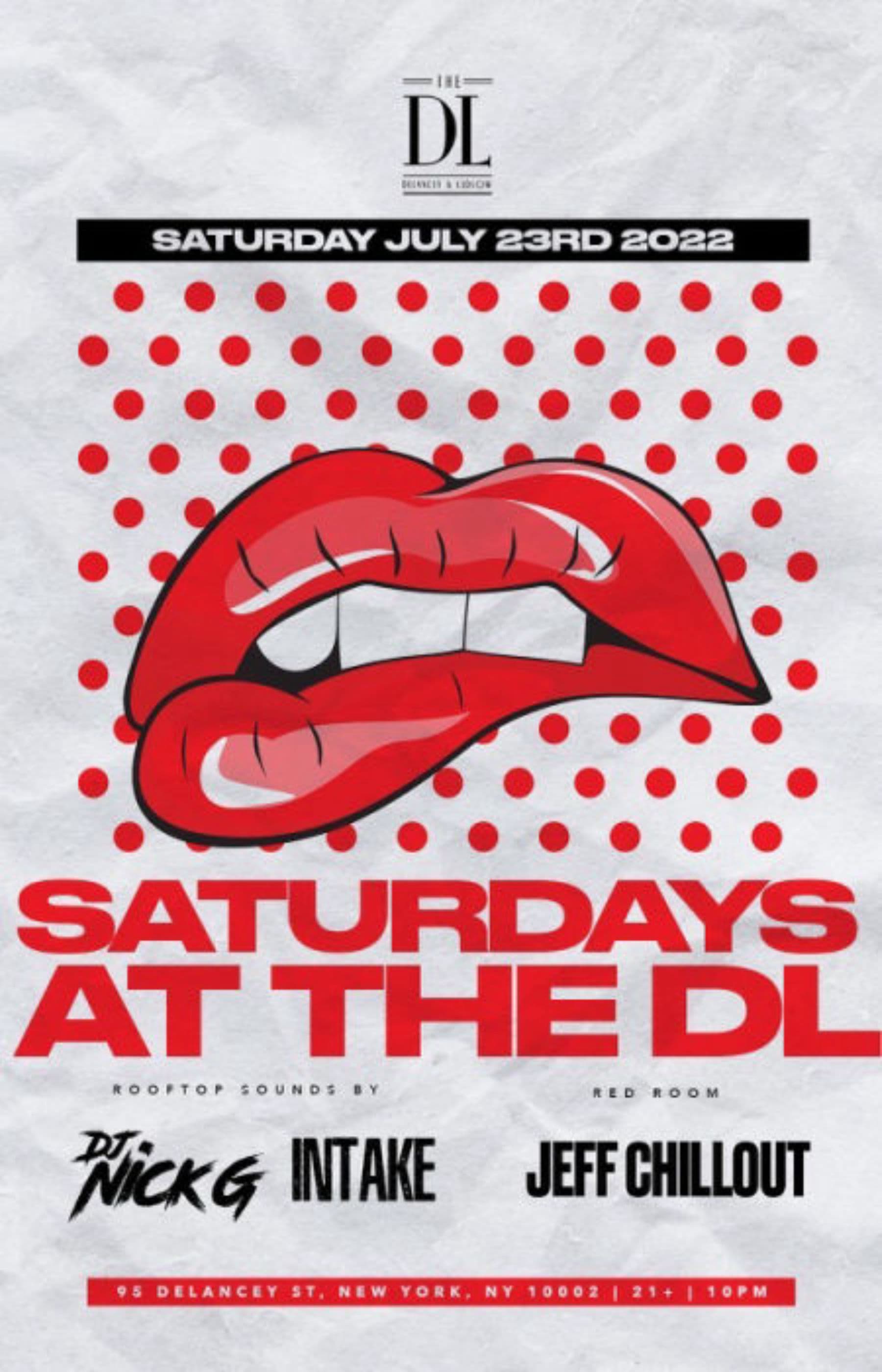 Saturday @ The DL 7/23