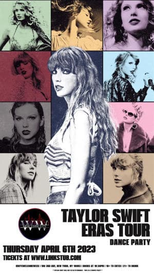 TAYLOR SWIFT ERAS TOUR THEME NIGHT 4/6 @ TUD (18+)
