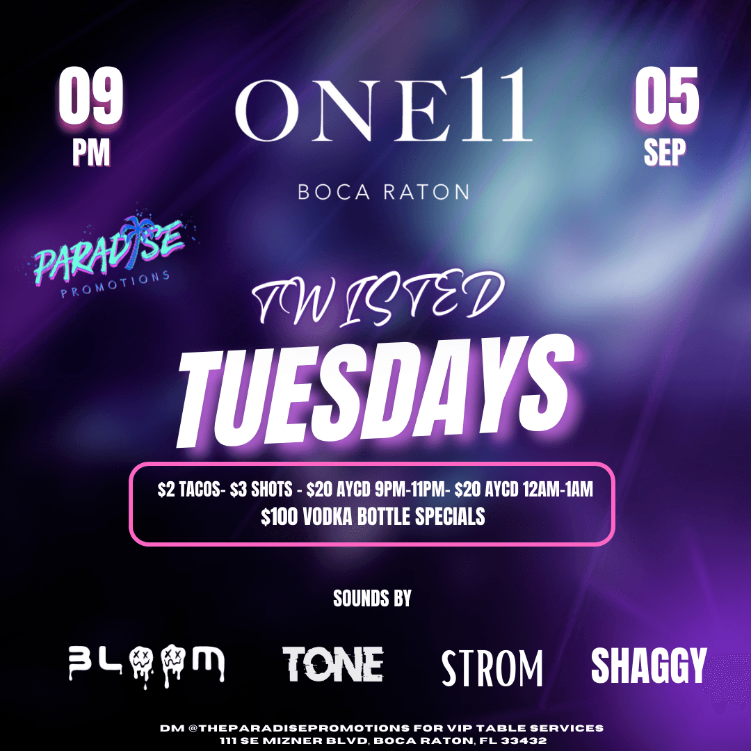 TWISTED TUESDAYS @ONE11