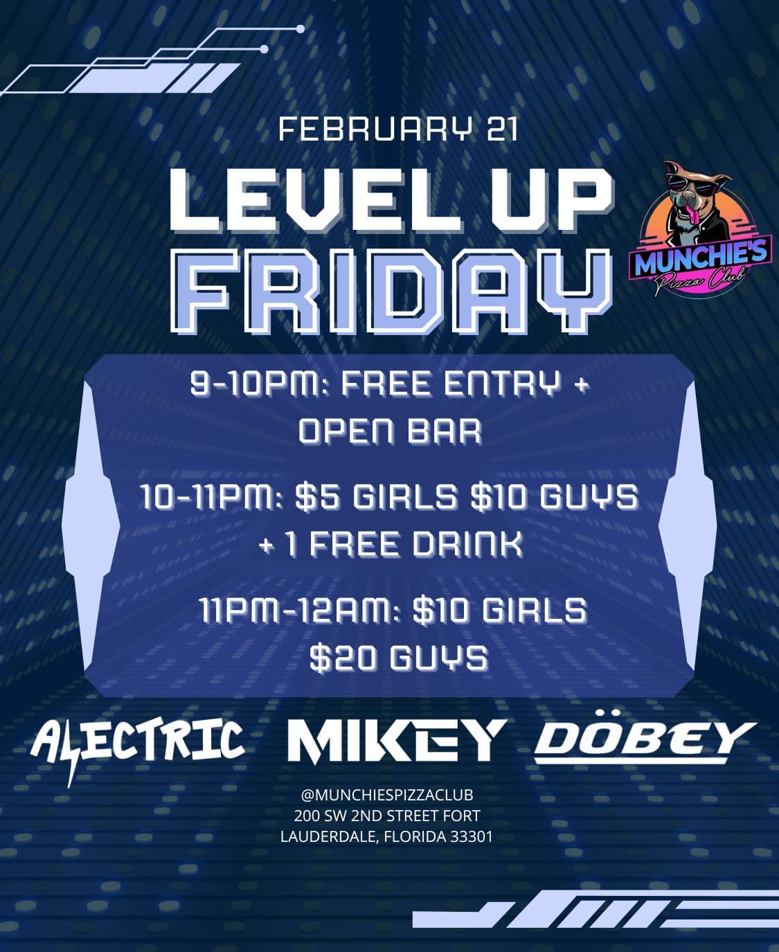 2/21 LEVEL UP FRIDAYS @ MUNCHIE'S FORT LAUDERDALE