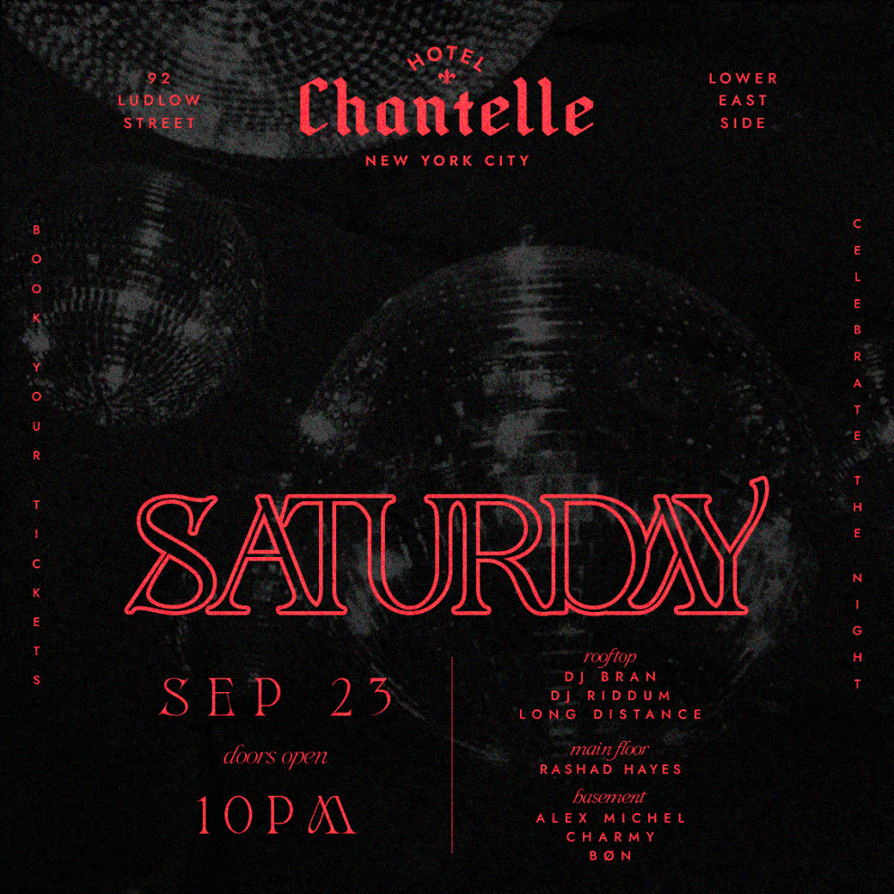 SATURDAY PARTY @ HOTEL CHANTELLE 9/23