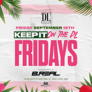 (LIMITED TIME) FREE TICKETS: Friday @ The DL 9/15
