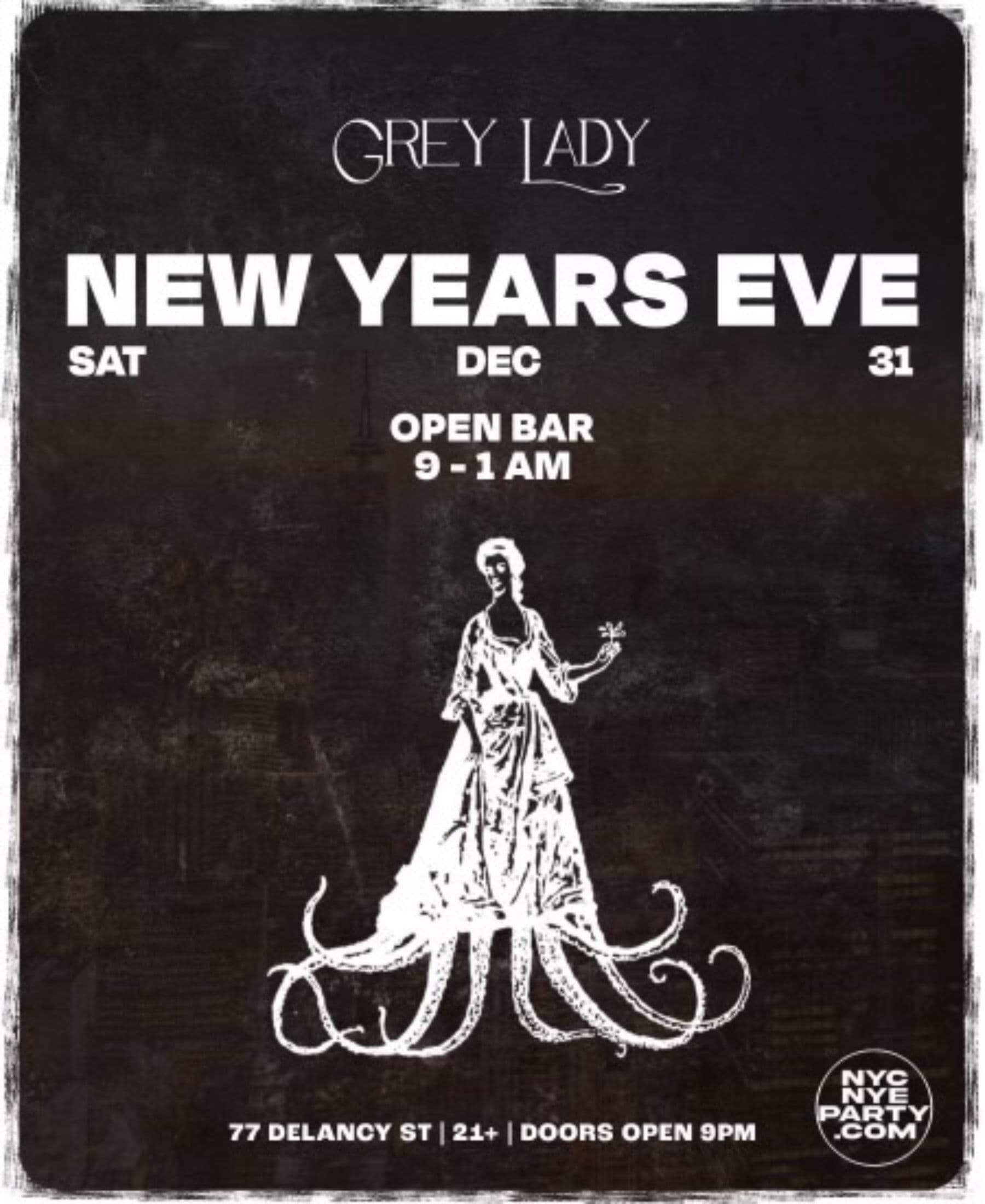 New Year's Eve @ Grey Lady